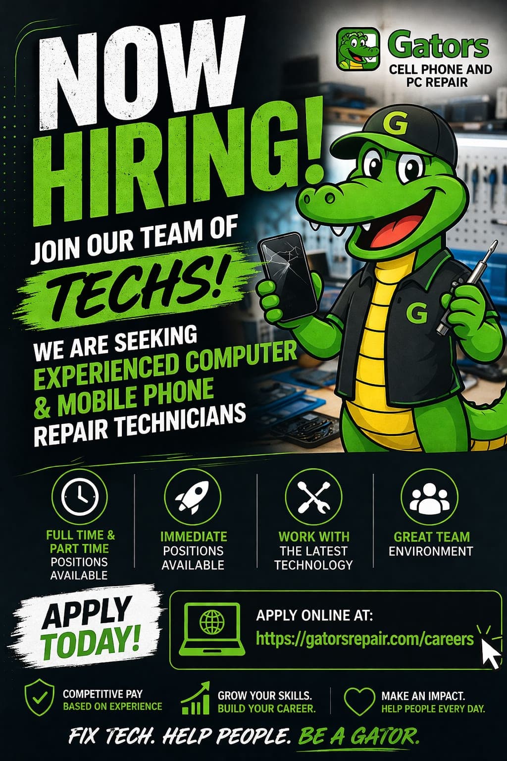 Now Hiring - PC & Mobile Phone Technicians - Full-Time & Part-Time at Gators Cell Phone & PC Repair